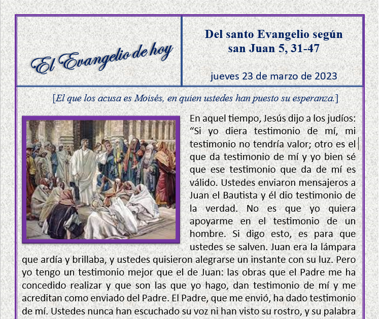 "MI PARROQUIA DE LOS DOCE APÓSTOLES" EL EVANGELIO DE HOY 23 DE MARZO
